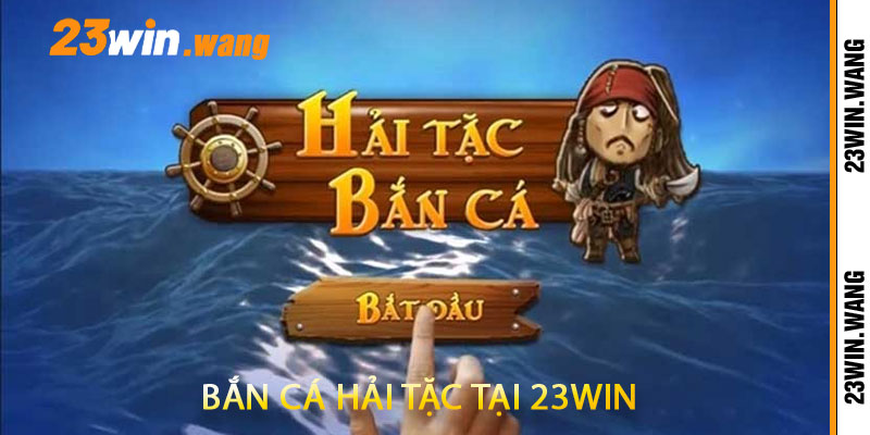 Bắn Cá Hải Tặc