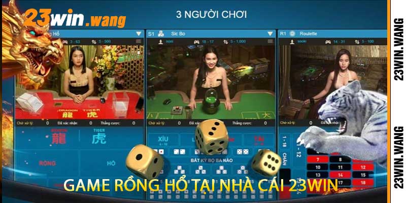 Rồng Hổ 23win