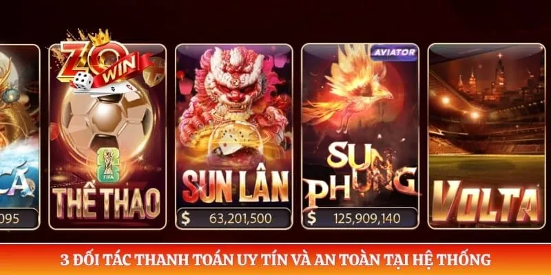 3 đối tác thanh toán uy tín và an toàn tại hệ thống