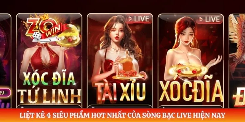 Live Casino ZOWIN 2 Liệt kê 4 siêu phẩm hot nhất của sòng bạc live hiện nay