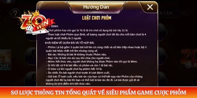 Phỏm ZOWIN - Hướng Dẫn Đánh Bài Tá Lả Chi Tiết Nhất 2026 1 Sơ lược thông tin tổng quát về siêu phẩm game cược Phỏm