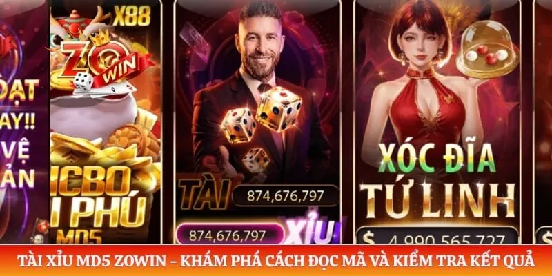 Tài Xỉu MD5 Zowin - Khám Phá Cách Đọc Mã Và Kiểm Tra Kết Quả 7 Tài Xỉu MD5 Zowin - Khám Phá Cách Đọc Mã Và Kiểm Tra Kết Quả